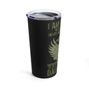 Proud of Many Things, But Nothing Beats Being a Veteran's Daughter 20oz Military Design Tumbler - Black Background