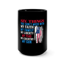 Uncompromising Defender: 15oz Black Military Design Mug - Faith, Family, Liberty, Flag, Country, Gun