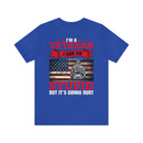 Veteran Problem Solver: Military Design T-Shirt - I Fix Stupid, But It Comes with a Price