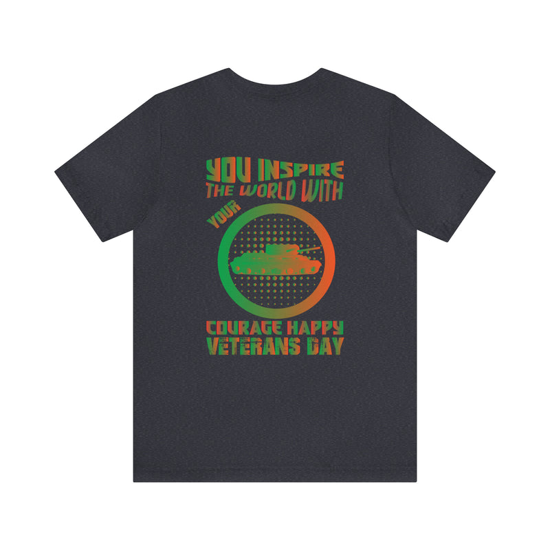 Courage Unleashed: Military Design T-Shirt - Inspire the World on Veterans Day