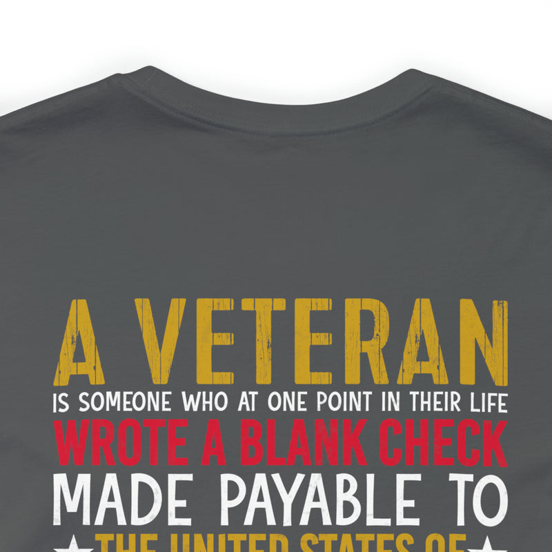 Sacrifice for Our Nation: Military Design T-Shirt - The Veteran's Blank Check to America