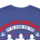 Recognize and Celebrate Our Heroes and She-roes Military Design T-Shirt: Honoring the Importance of Those Who Serve