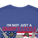 Proud Veteran's Daughter T-Shirt: Not Just a Daddy's Little Girl, I Am a Veteran's Daughter