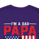 Fearless Father: Dad, Papa, Veteran - Military Design T-Shirt Celebrating Courage and Love