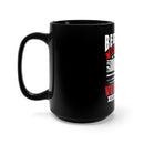 Experience Matters: 15oz Black Military Design Mug - Veterans Know Exceptions, Not Just Rules