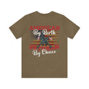 American by Birth, Veteran by Choice: Patriotic Military Design T-Shirt for True Patriots