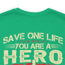 Heroic Veteran T-Shirt: Saving One Life Makes You a Hero, Saving Millions Makes You a Veteran