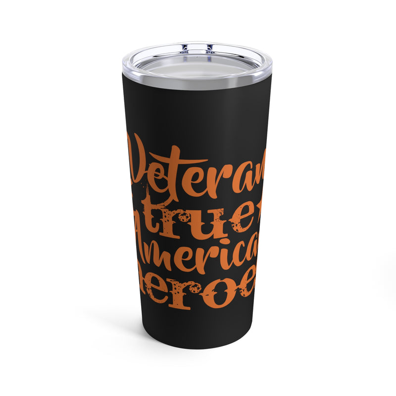 True American Heroes: Military Design Tumbler - 20oz