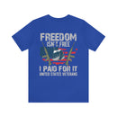 Freedom Isn't Free: United States Veterans - Military Design T-Shirt Celebrating Sacrifice