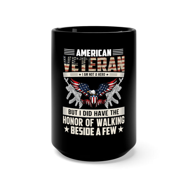 Walking with Honor: 15oz Black Military Design Mug - 'American Veteran: Honored to Walk Beside Heroes'
