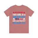 Fierce and Fiery: Military Design T-Shirt - 'Warning: This Girl is a Smoking Hot Veteran and Can Protect Herself!'