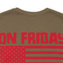 Red Friday Warrior: Military Design T-Shirt - On Friday We Wear Red