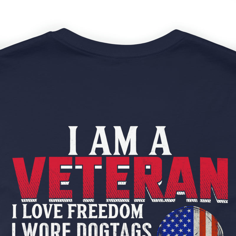 Veteran Pride Military Design T-Shirt with Bold Freedom and Service Statements