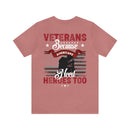 Heroes Among Us: Veterans - Because Americans Need Heroes Too T-Shirt, Celebrating Courage and Service