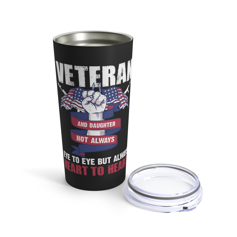 Veteran and Daughter: Heart-to-Heart Connection 20oz Military Design Tumbler - Black Background