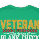 Blank Check Warriors: Honoring the Veteran - Military Design T-Shirt