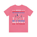 Never Underestimate the Tremendous Skill - Nurse and U.S. Veteran Military Design T-Shirt