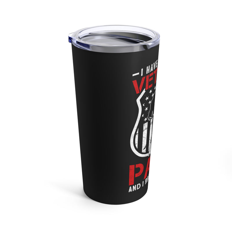 Proud Veteran & Papa: 20oz Military Design Tumbler with Dual Titles on Black Background