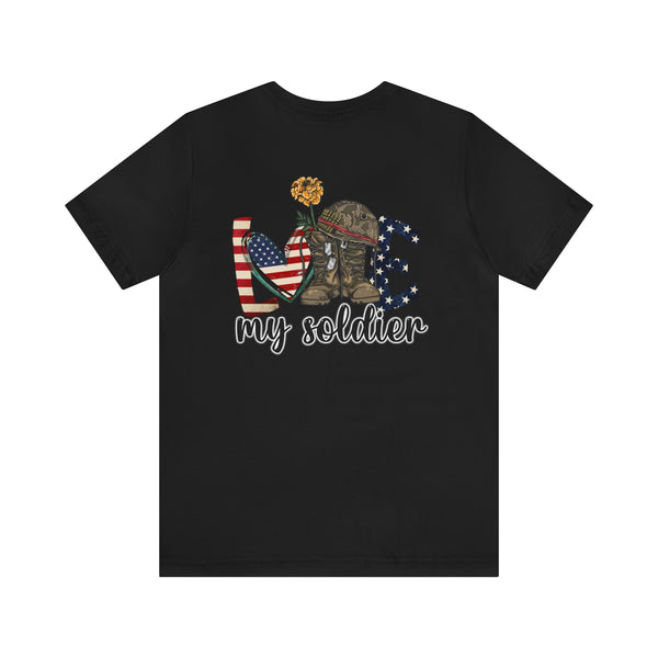 Love My Soldier: Military Design T-Shirt - Wear Your Support with Pride