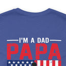 Fearless Father: Dad, Papa, Veteran - Military Design T-Shirt Celebrating Courage and Love