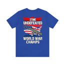 2Time Undefeated World War Champs Military Design T-Shirt: Show Your Pride!