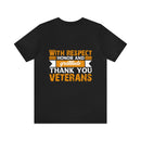 Respect, Honor & Gratitude: Thank You, Veterans" Military Design T-Shirt