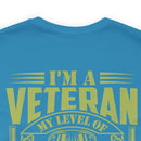 Sarcastic Veteran T-Shirt: My Level of Sarcasm Depends on Your Level of Stupidity