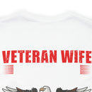 Military Design T-Shirt: Veteran Wife - Protected by a Hero, Loved by a Veteran