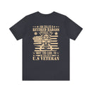 Cool and Retired: Military Design T-Shirt - 'I'm Called a Retired Badass Because I'm Way Too Cool to be Called a U.S. Veteran