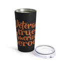 True American Heroes: Military Design Tumbler - 20oz