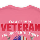 Grumpy but Proud: Military Design T-Shirt - Experience, Wisdom, and Fearlessness