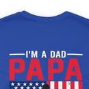 Fearless Father: Dad, Papa, Veteran - Military Design T-Shirt Celebrating Courage and Love