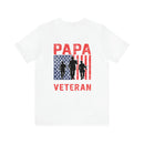 Fearless Father: Dad, Papa, Veteran - Military Design T-Shirt Celebrating Courage and Love