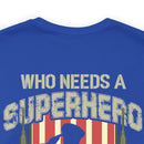 Grandpa, My Superhero: Military Design T-Shirt Celebrating the Veteran Legacy