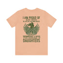 Daughter of a Veteran: Military Design T-Shirt - 'Proud of Many Things, but Nothing Beats Being a Veteran's Daughter