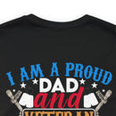 Unyielding Oath: Military-Inspired 'Proud Dad & Veteran' T-Shirt - Embodying an Everlasting Enlistment Pledge