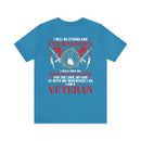Fearless and Faithful: Military Design T-Shirt - Strong, Courageous, and Committed Veteran