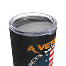 Actions Speak Louder: A Veteran's Resolve - 20oz Military Design Tumbler in Black