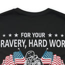 Gratitude Unleashed: Military Design T-Shirt - For Your Bravery, Hard Work, and Dedication, We Thank You