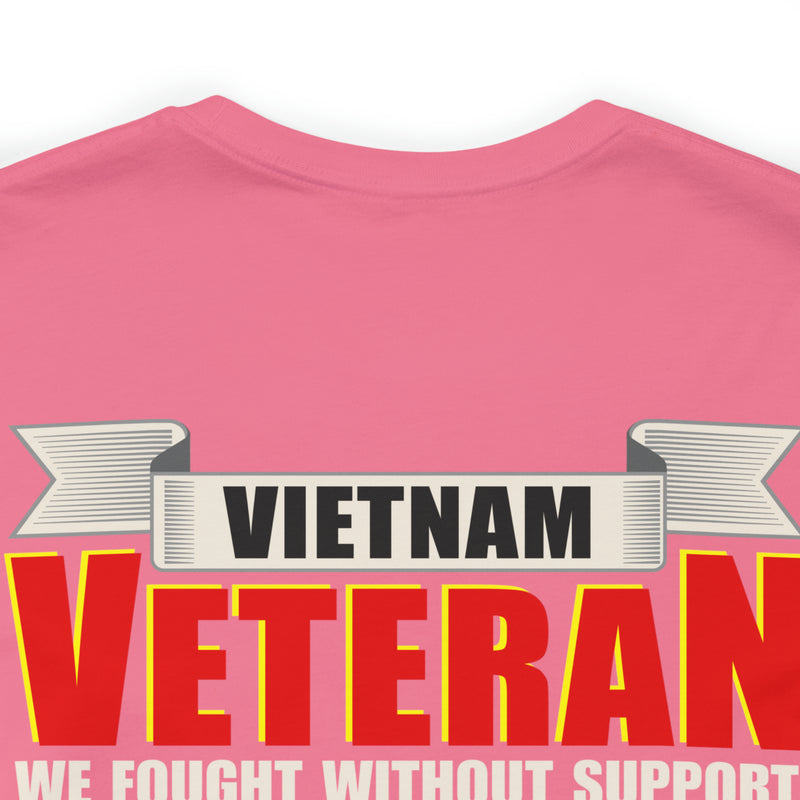 Proudly Serving: Vietnam Veteran - Military Design T-Shirt Honoring Resilience, Sacrifice, and Unyielding Patriotism