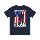 Patriotic Tribute: 'I Stand for the Flag, I Kneel for the Fallen' Military Design T-Shirt