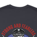Strong and Fearless: Veteran's Day Military Design T-Shirt