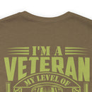 Sarcastic Veteran T-Shirt: My Level of Sarcasm Depends on Your Level of Stupidity