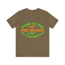Proudly Brave: Military Design T-Shirt - 'Home of the Free Because of the Brave
