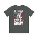 United States Army Veteran: Proudly Served - Military Design T-Shirt