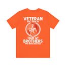 Grateful Remembrance: Veteran Don't Thank Me, Thank My Brothers Who Never Came Back - Military Design T-Shirt