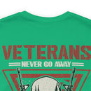 Ever Ready Veterans: Waiting Until Required - Military Design T-Shirt