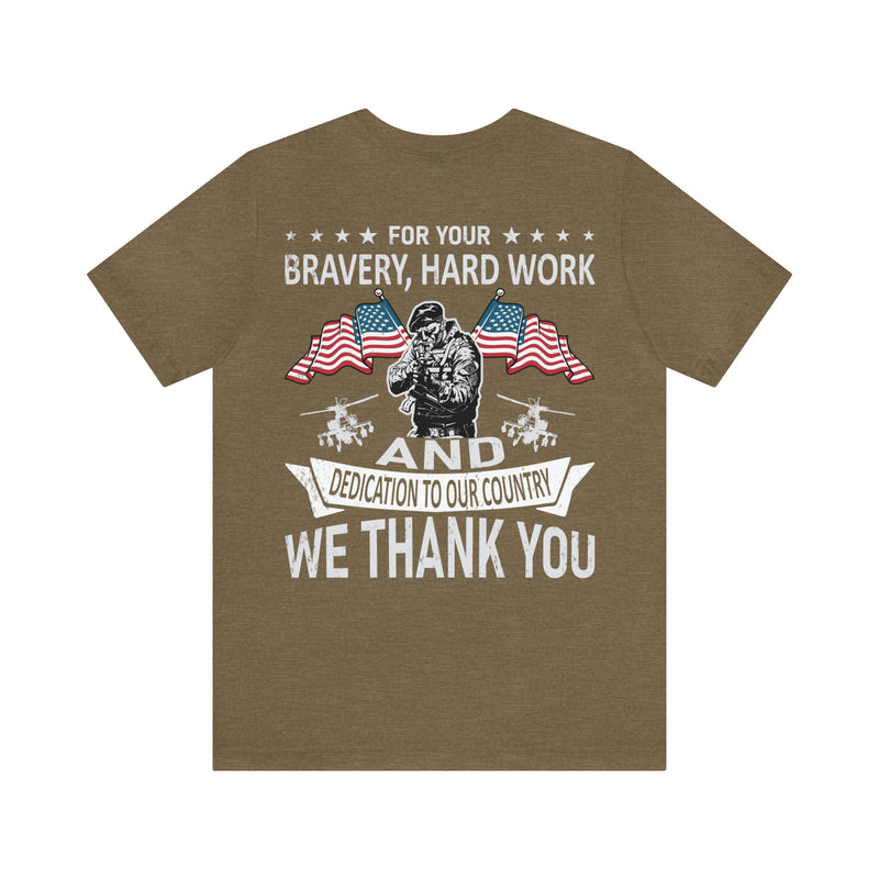 Gratitude Unleashed: Military Design T-Shirt - For Your Bravery, Hard Work, and Dedication, We Thank You