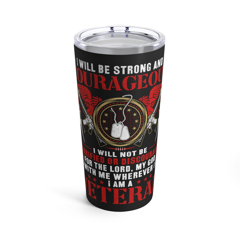 Courageous and Committed: 20oz Black Military Design Tumbler - 'Strength and Faith in Service'