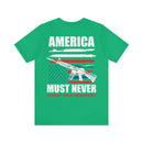America Must Never Forget: Military Design T-Shirt Honoring Sacrifices